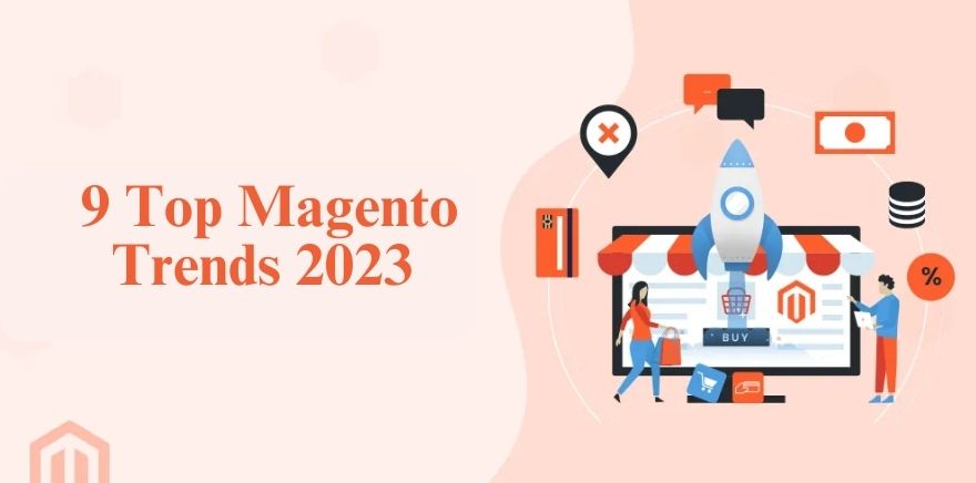 Magento Trends2023