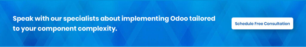 Odoo ERP: Winning Strategy for Electronics Component Companies