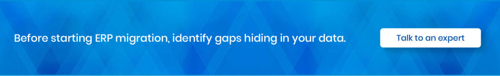 ERP Migration Challenges & Historical Data Risks