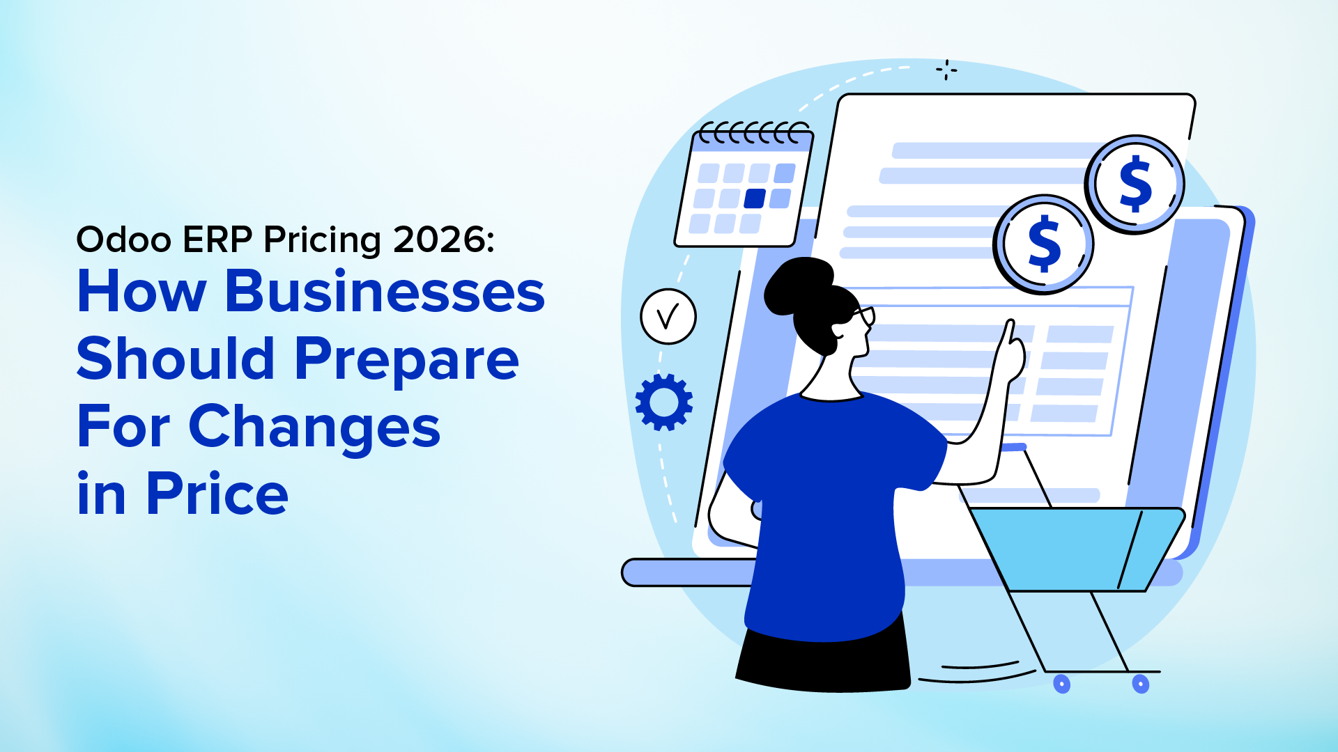 Odoo ERP Pricing 2026: Illustration showing businesses preparing for Odoo pricing changes, subscription costs, and ERP budgeting strategies.