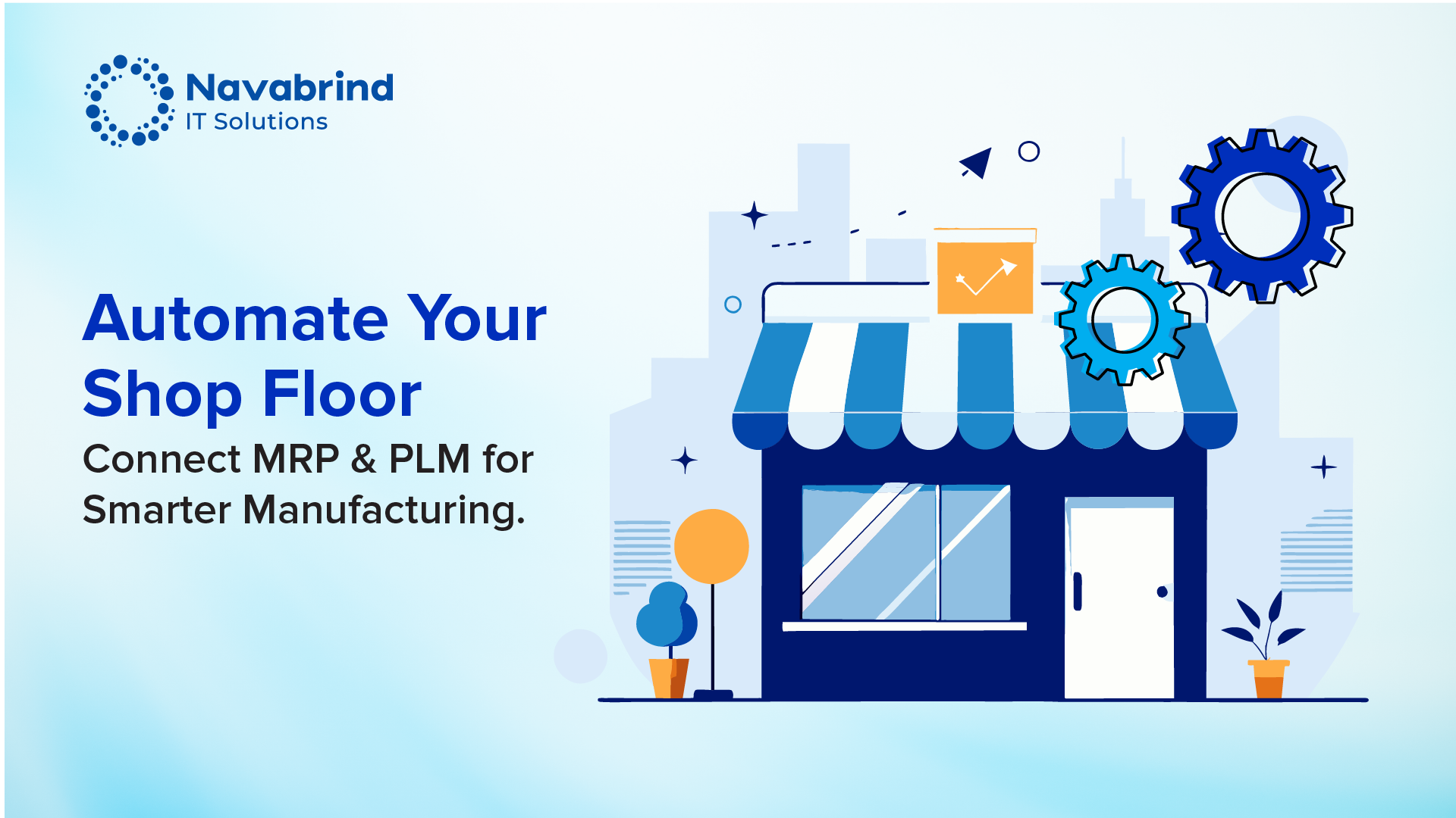 Infographic comparing MRP and PLM roles and integration benefits in manufacturing by Navabrind IT Solutions
