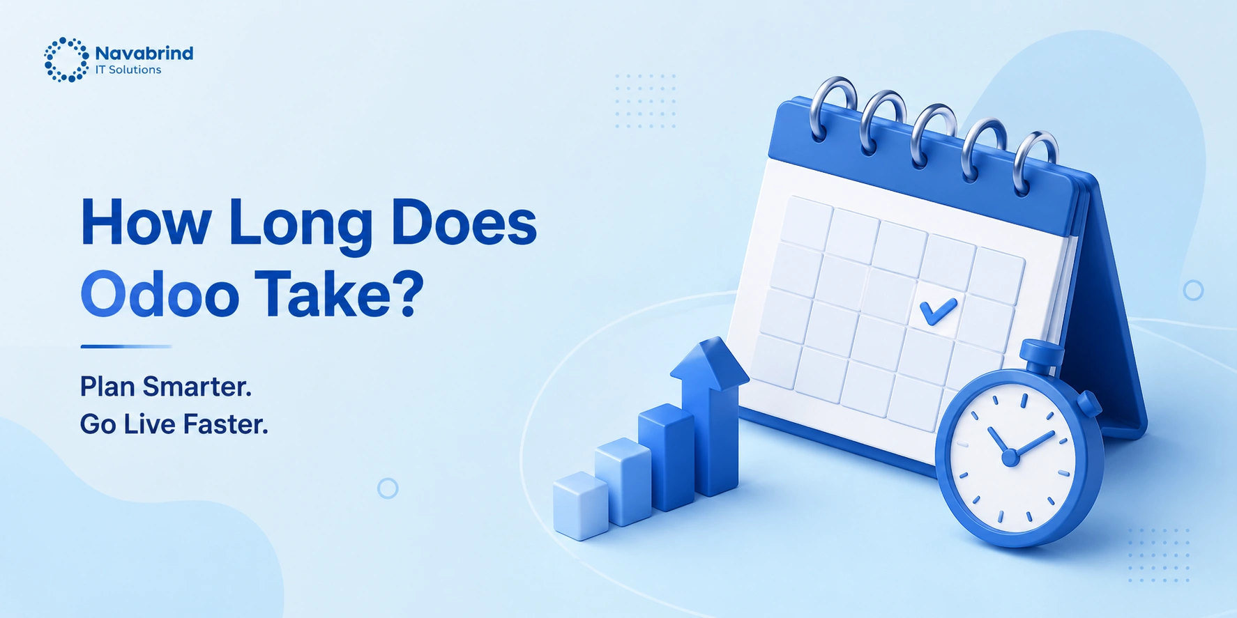 How Long Does Odoo Take banner with a 3D calendar, stopwatch, and ascending growth bars — plan smarter, go live faster