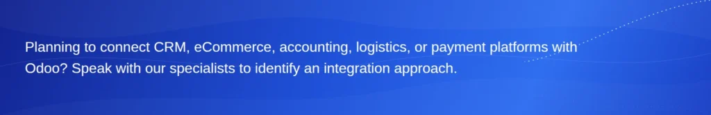 CTA banner asking about connecting CRM, eCommerce, accounting, logistics, or payment platforms with Odoo and offering specialist guidance